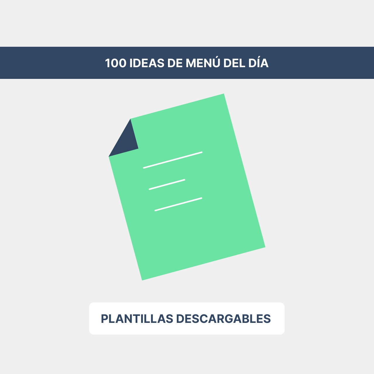 100 ideas de menú del día