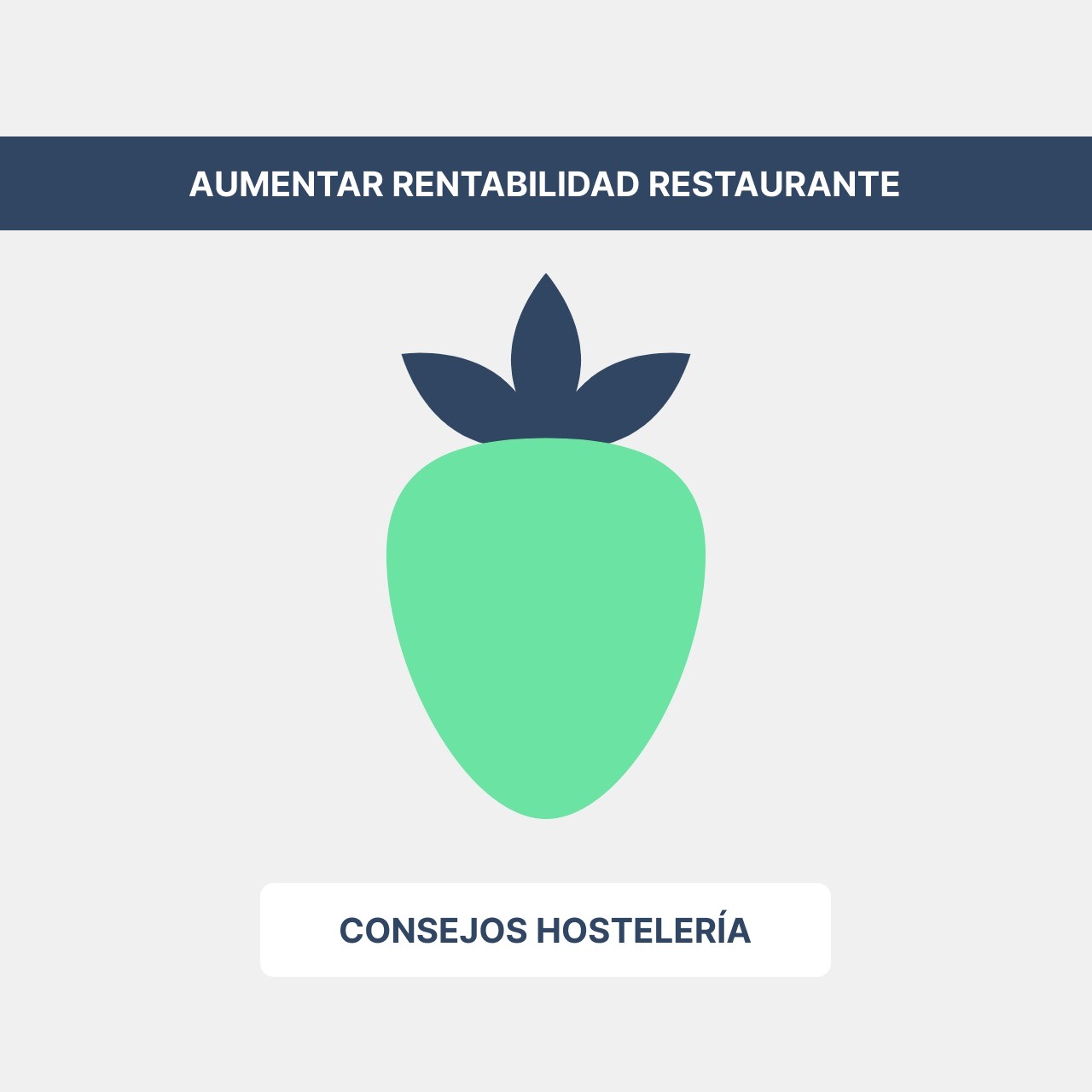 Cómo aumentar la rentabilidad de tu restaurante