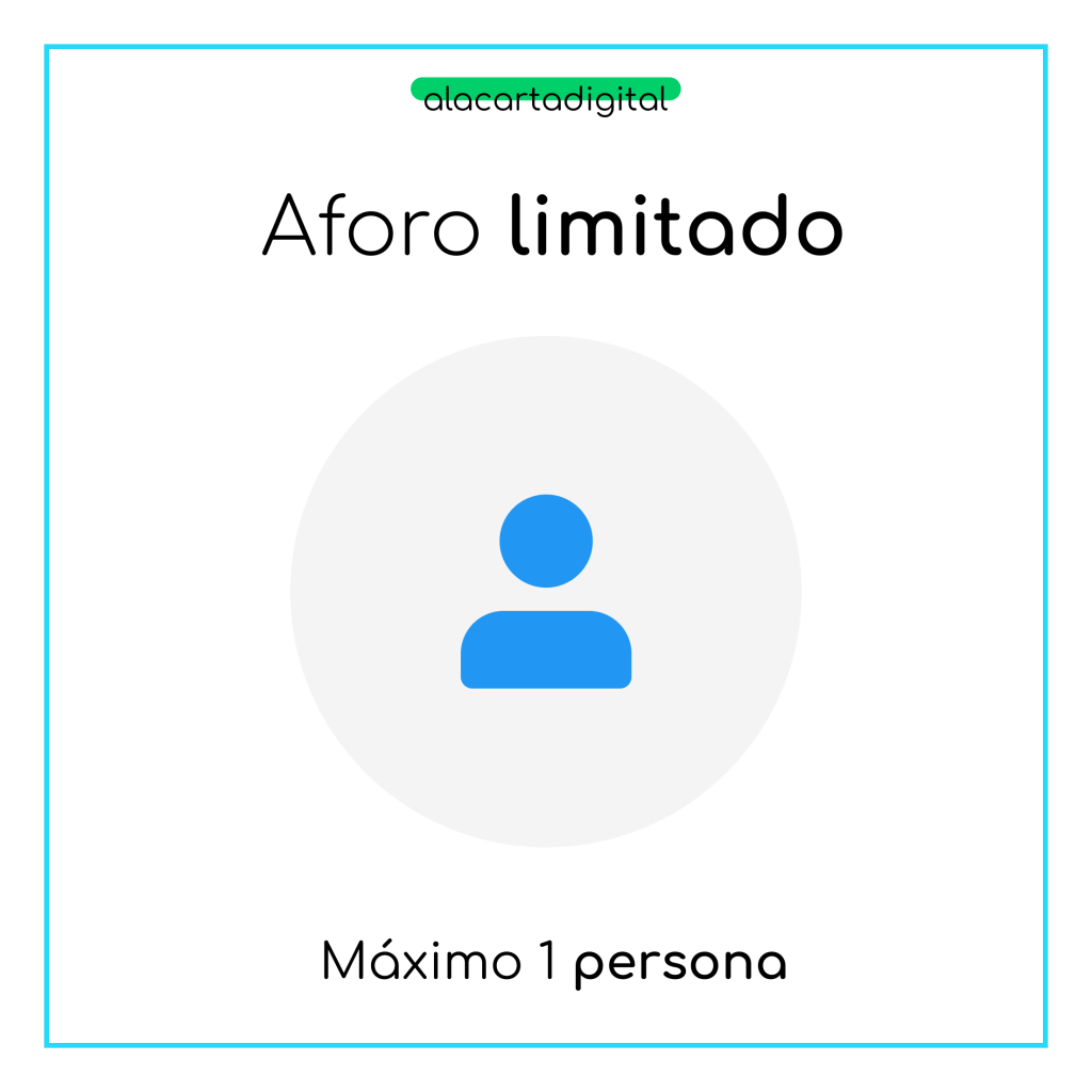 Cartel de aforo limitado a 1 persona