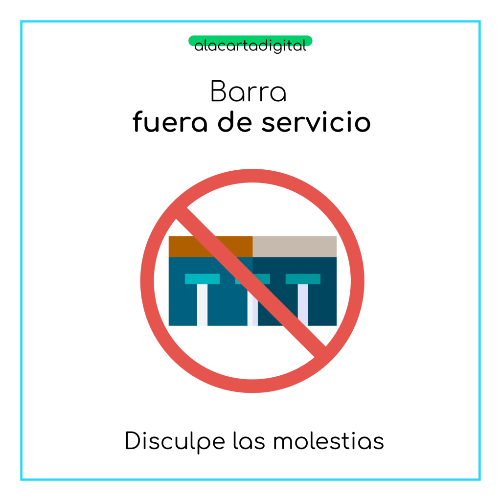 Cartel de barra fuera de servicio